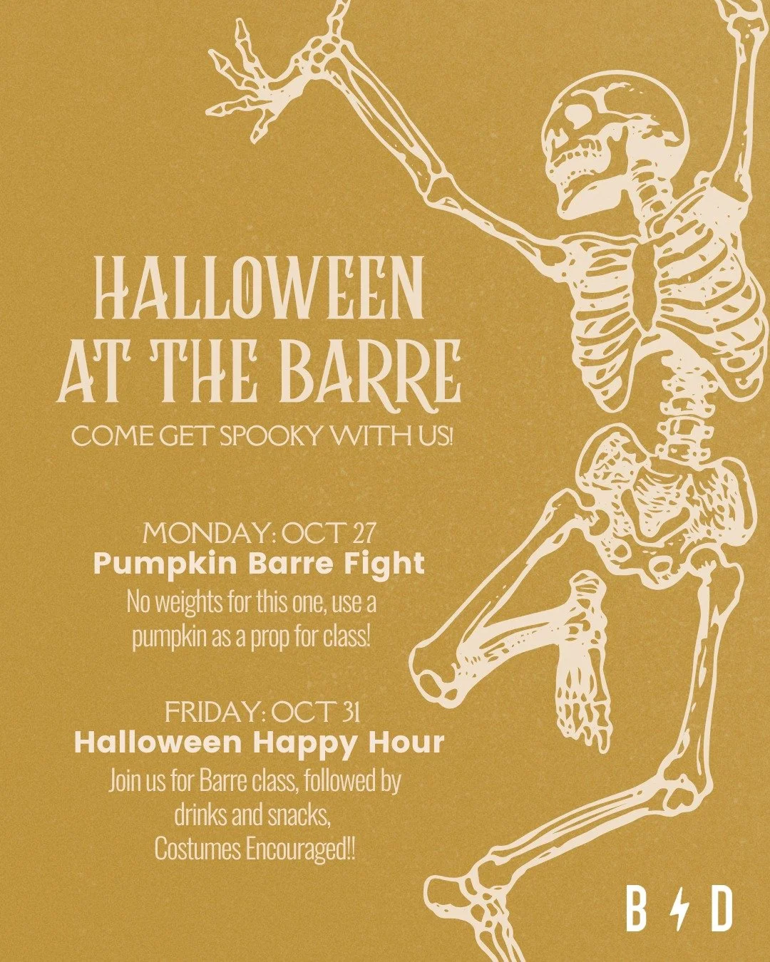 We do not mean to frighten you, but 👻 WATCH OUT 👻 for two fun Halloween events coming up next week. Save your spot at the barre and celebrate spooky season with us. 

Monday, October 27 at 5:15 PM
PUMPKIN BARRE FIGHT 🎃
Join Maren and Margo for a s