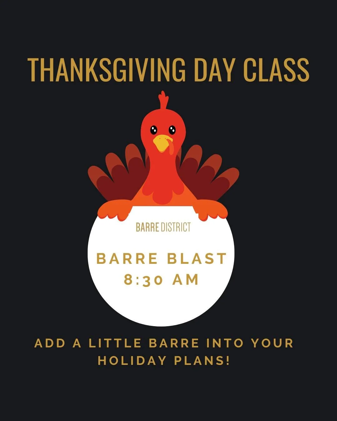 Thanksgiving Day class! Join us on 11/27 at 8:30 AM. 

🦃 Margo and Maren are team teaching Barre Blast - a mix of all three class types- barre, interval and fight! Come try out this style that combines the slow burn of barre with cardio moves to get