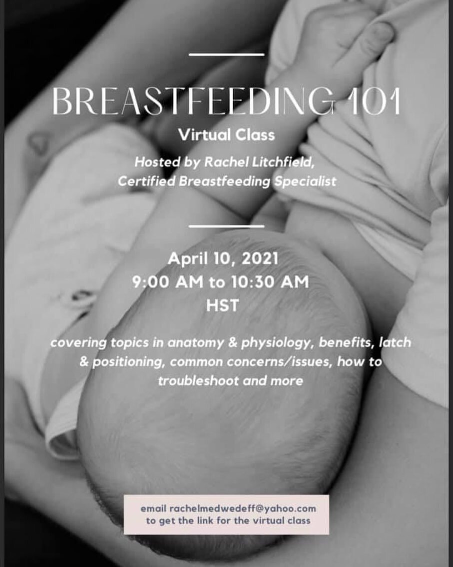 Free virtual breastfeeding class being offered this Saturday! Hosted by Rachel Litchfield