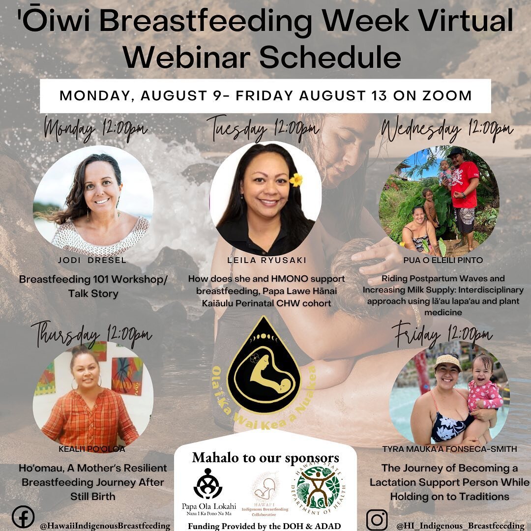 Repost from @hi_indigenous_breastfeeding We are so excited to announce a week full of Webinars for the #oiwibreastfeeding Week series! Mahalo to all of our speakers, sponsors, and Contributors for making this possible. Tune in and share for the celeb