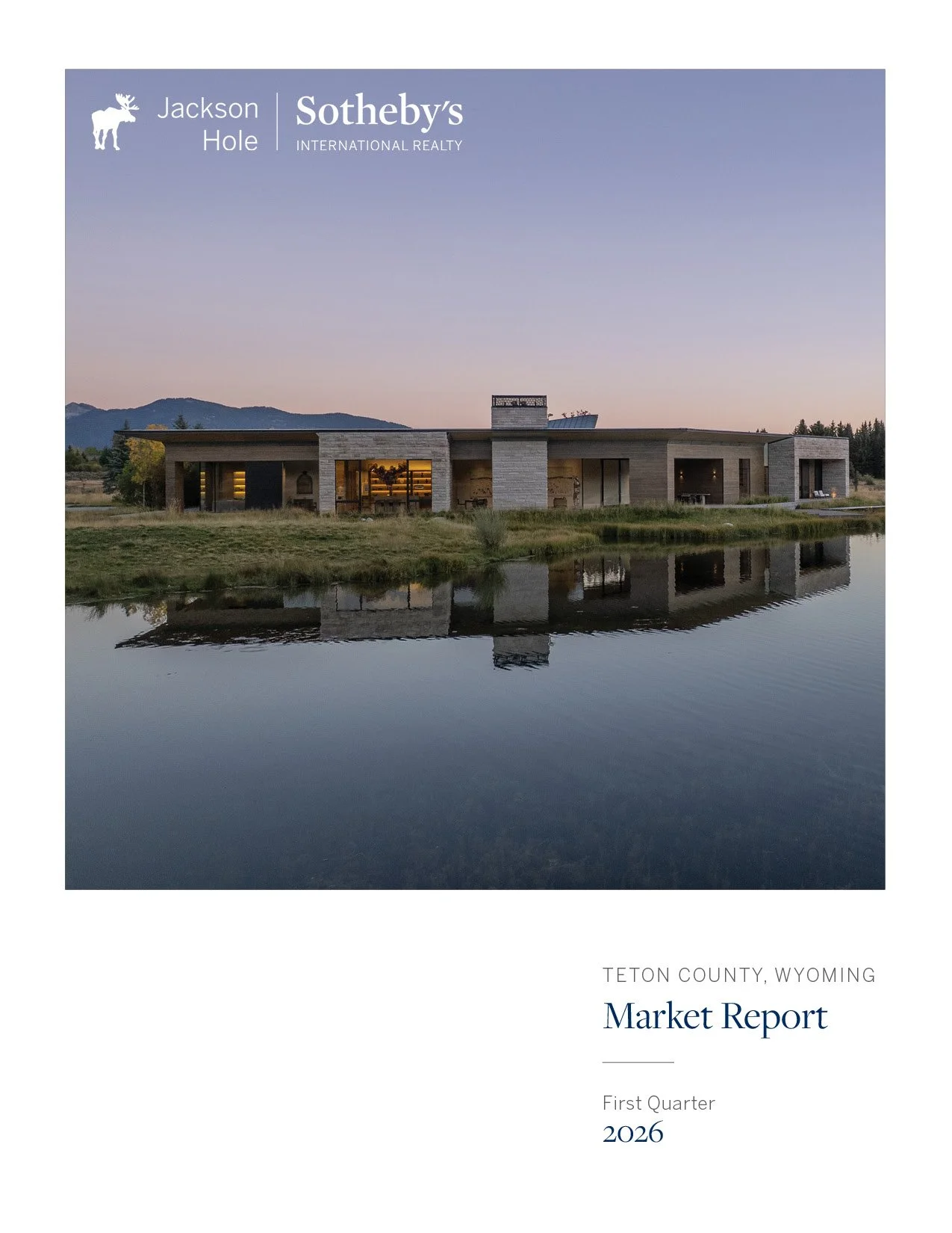 2026 Q1 Jackson Hole Market Report