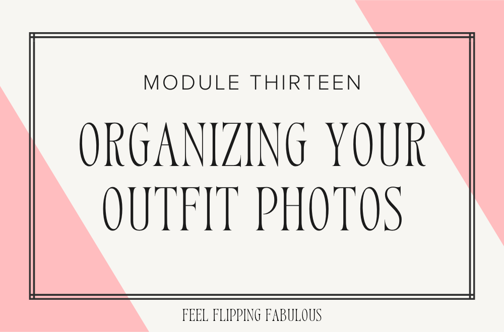 Organize Outfit Photos.png