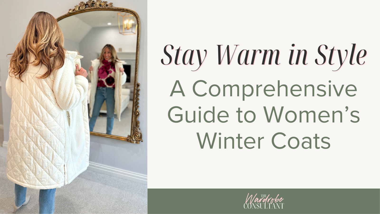 Stay Warm in Style: A Comprehensive Guide to Women's Winter Coats — The  Wardrobe Consultant