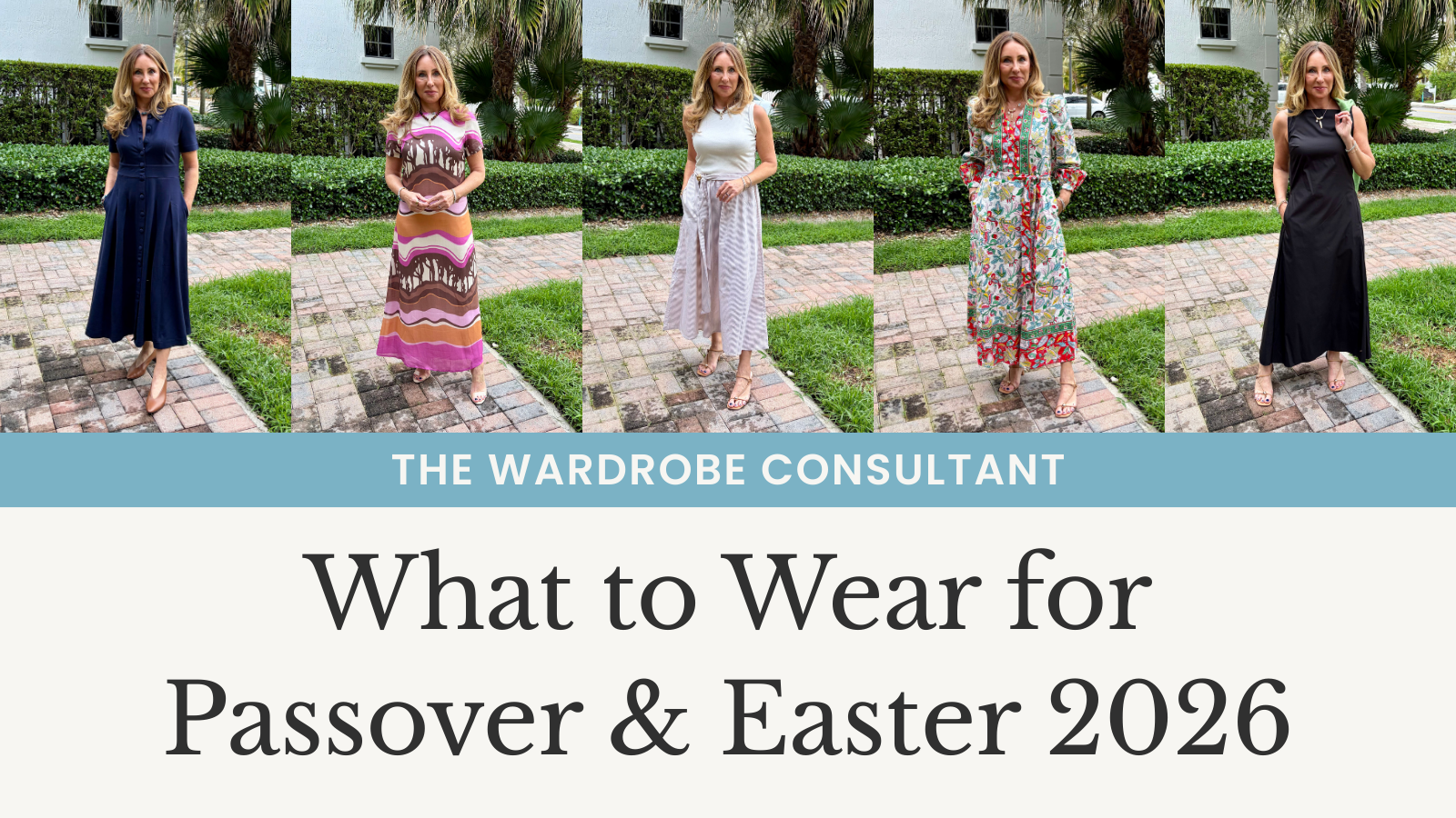 What to Wear for Passover &amp; Easter 2026