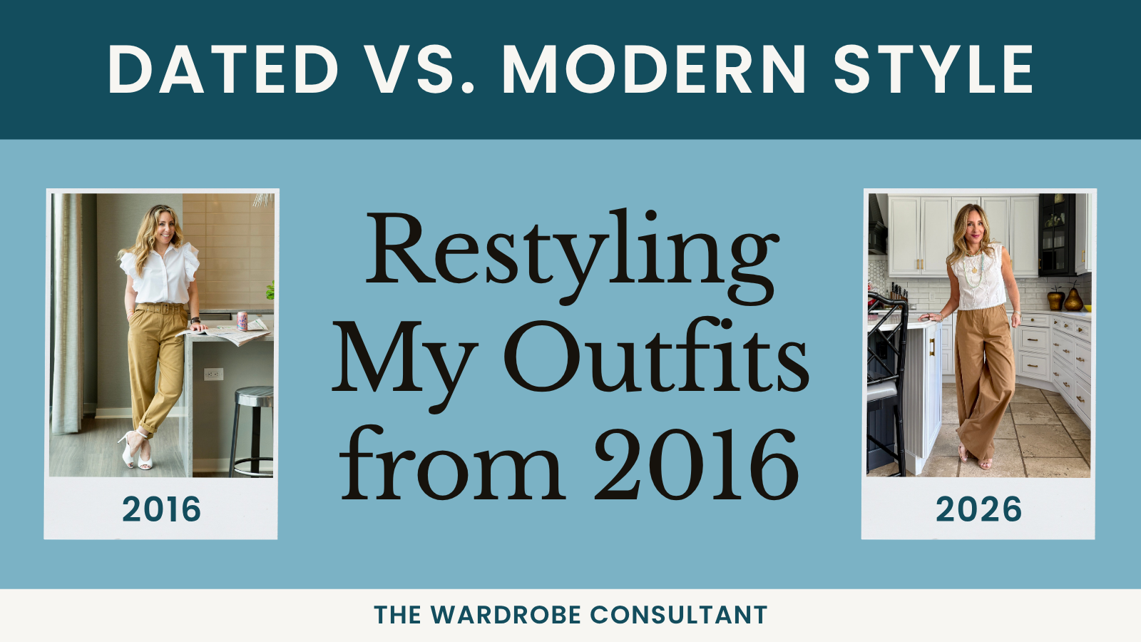 Dated vs. Modern Style: Restyling my Outfits from 2016