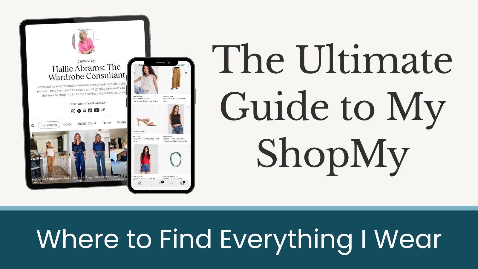 The Ultimate Guide to My ShopMy: Where to Find Everything I Wear