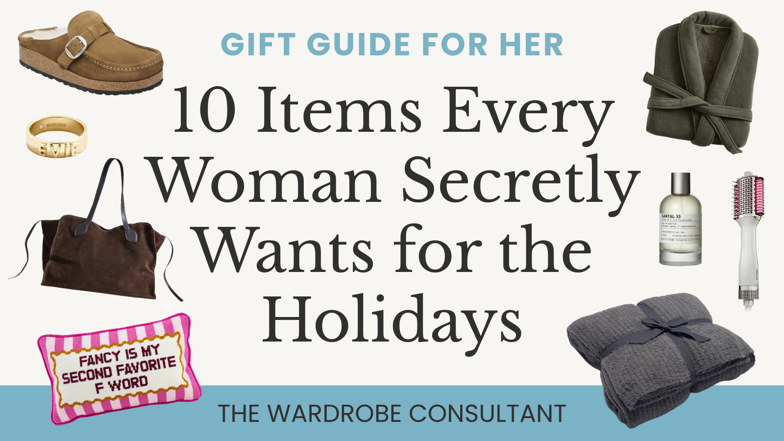 10 Items Every Woman Secretly Wants for the Holidays