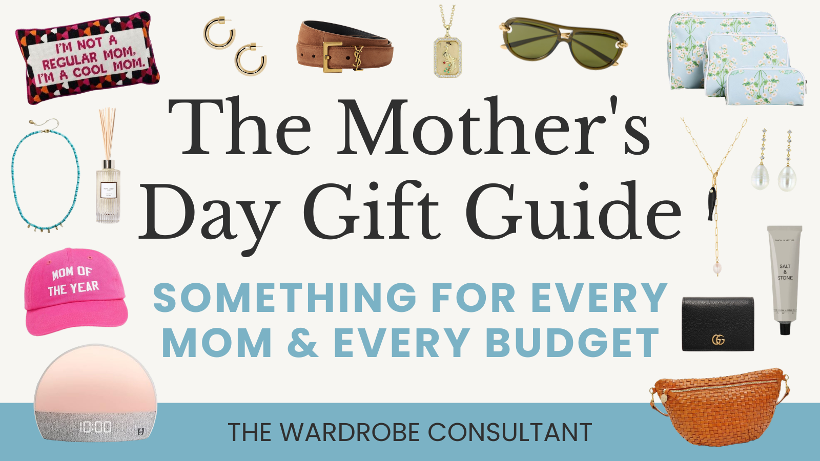 The Mother's Day Gift Guide: Something for Every Mom (and Every Budget)