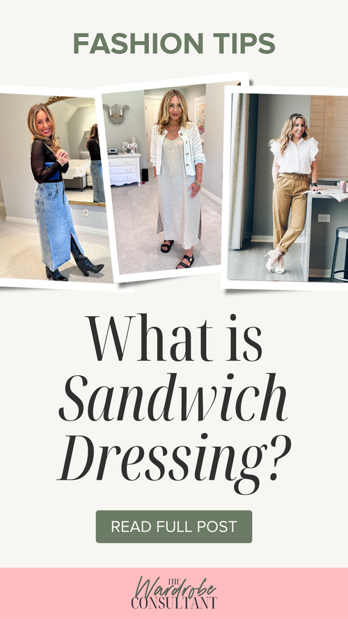 The Art of Sandwich Dressing: A Unique Styling Trick — The Wardrobe ...