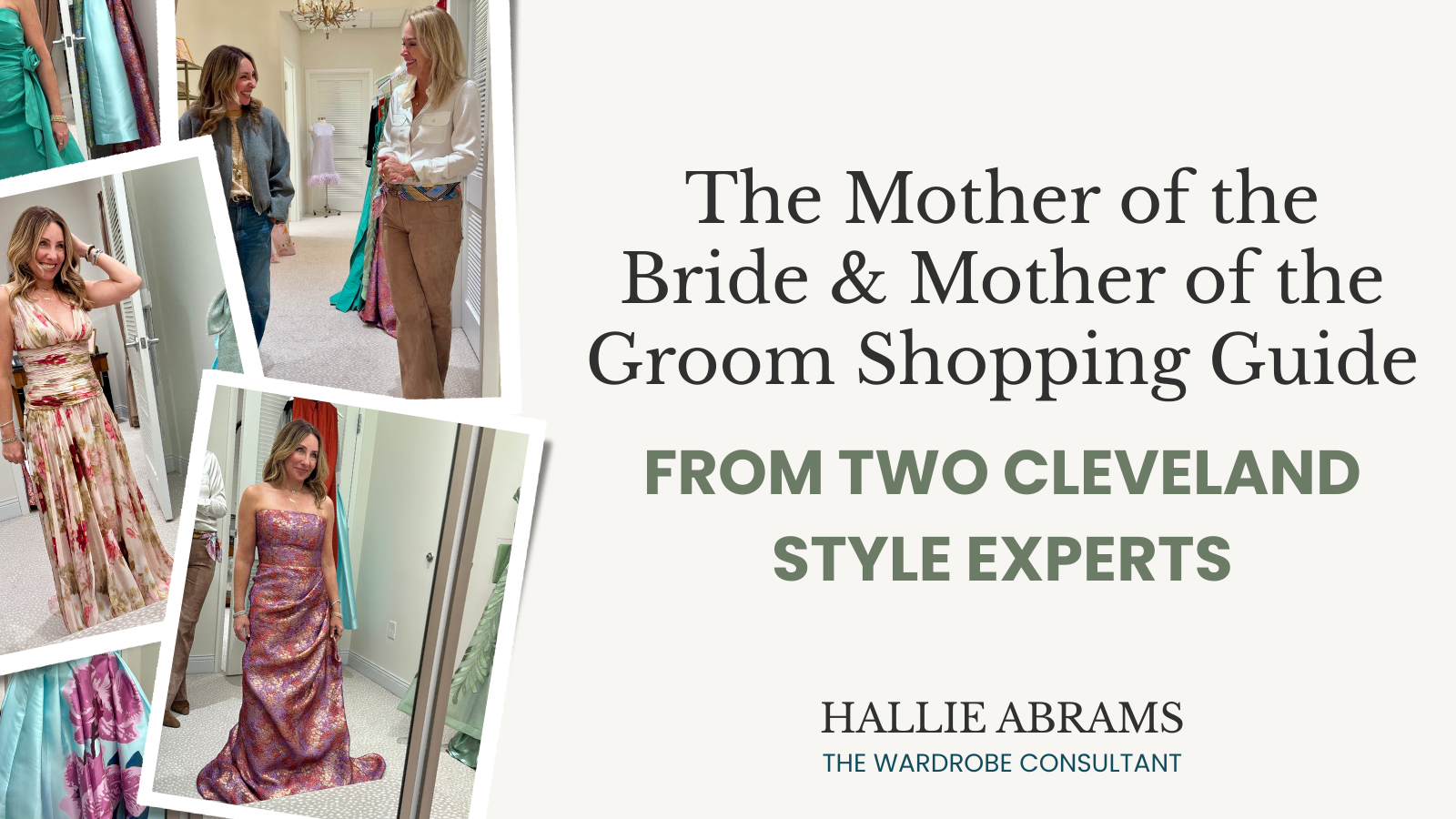 The Mother of the Bride and Mother of the Groom Shopping Guide (From Two Cleveland Style Experts)