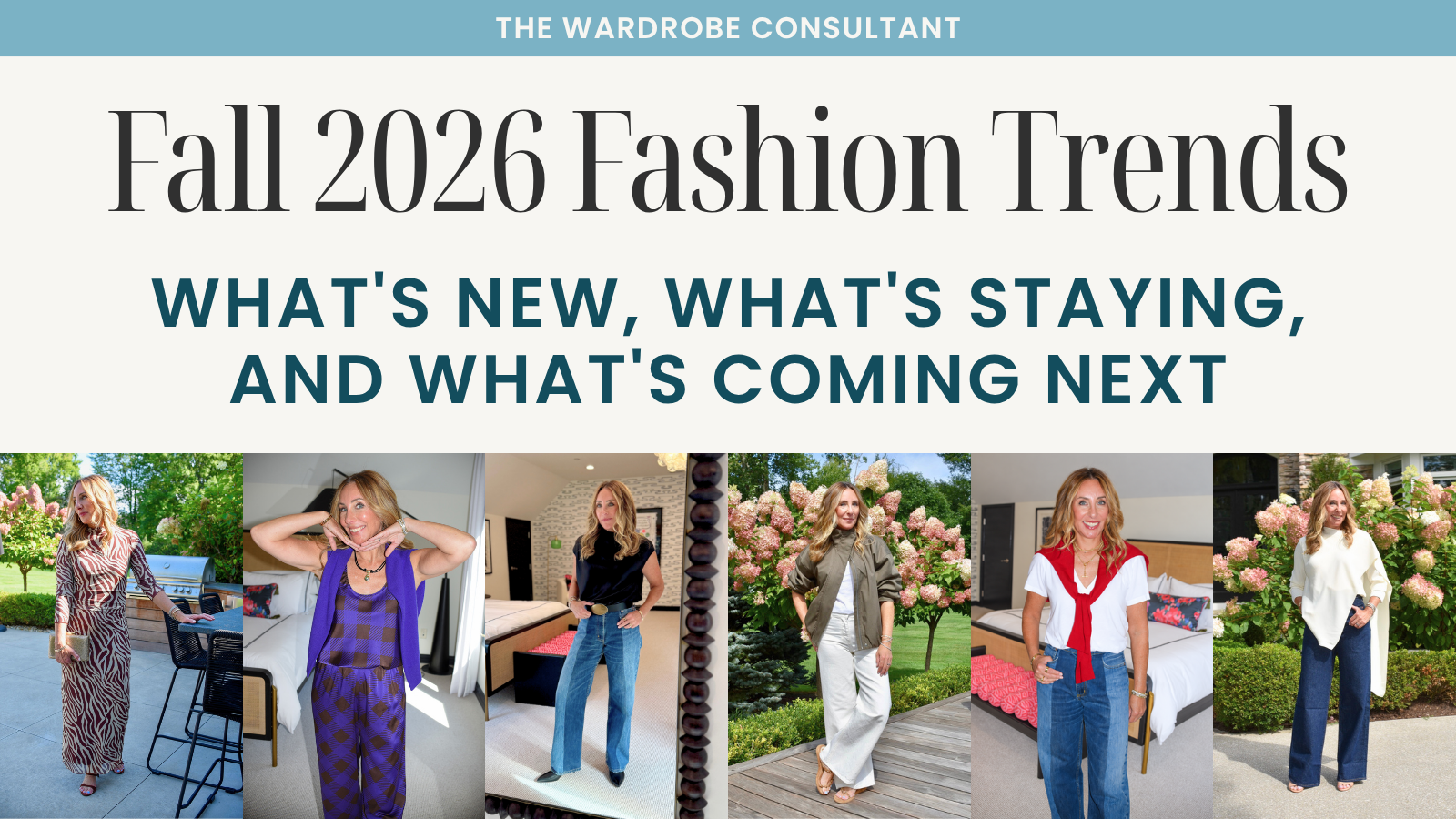 Fall 2026 Fashion Trends: What's New, What's Staying, and What's Coming Next