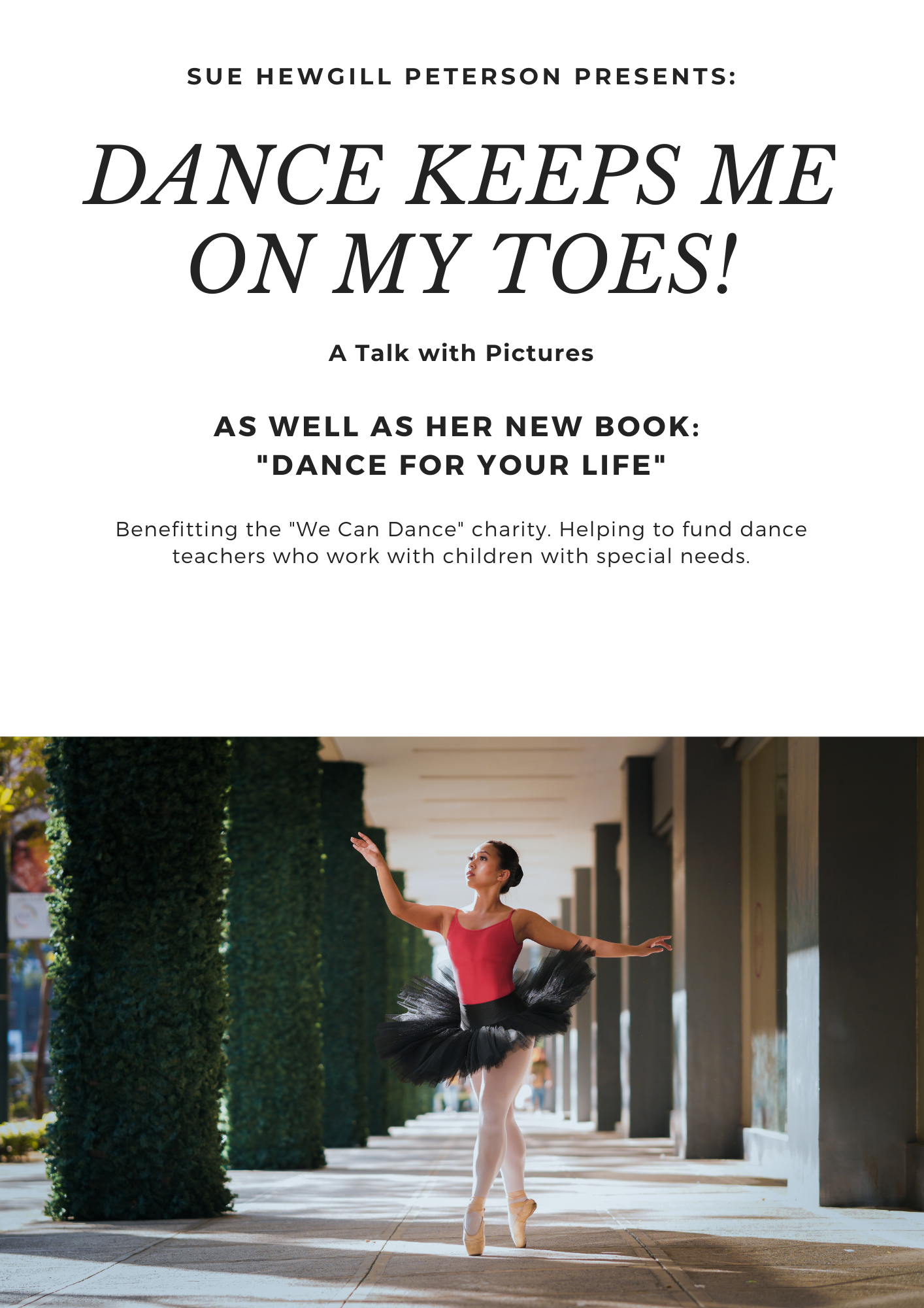 Dance Keeps Me on My Toes! — Sue Hewgill Peterson