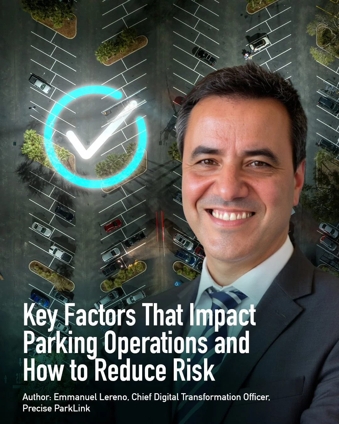 Smarter, More Secure Parking Operations: Minimizing Risk Through Strategy