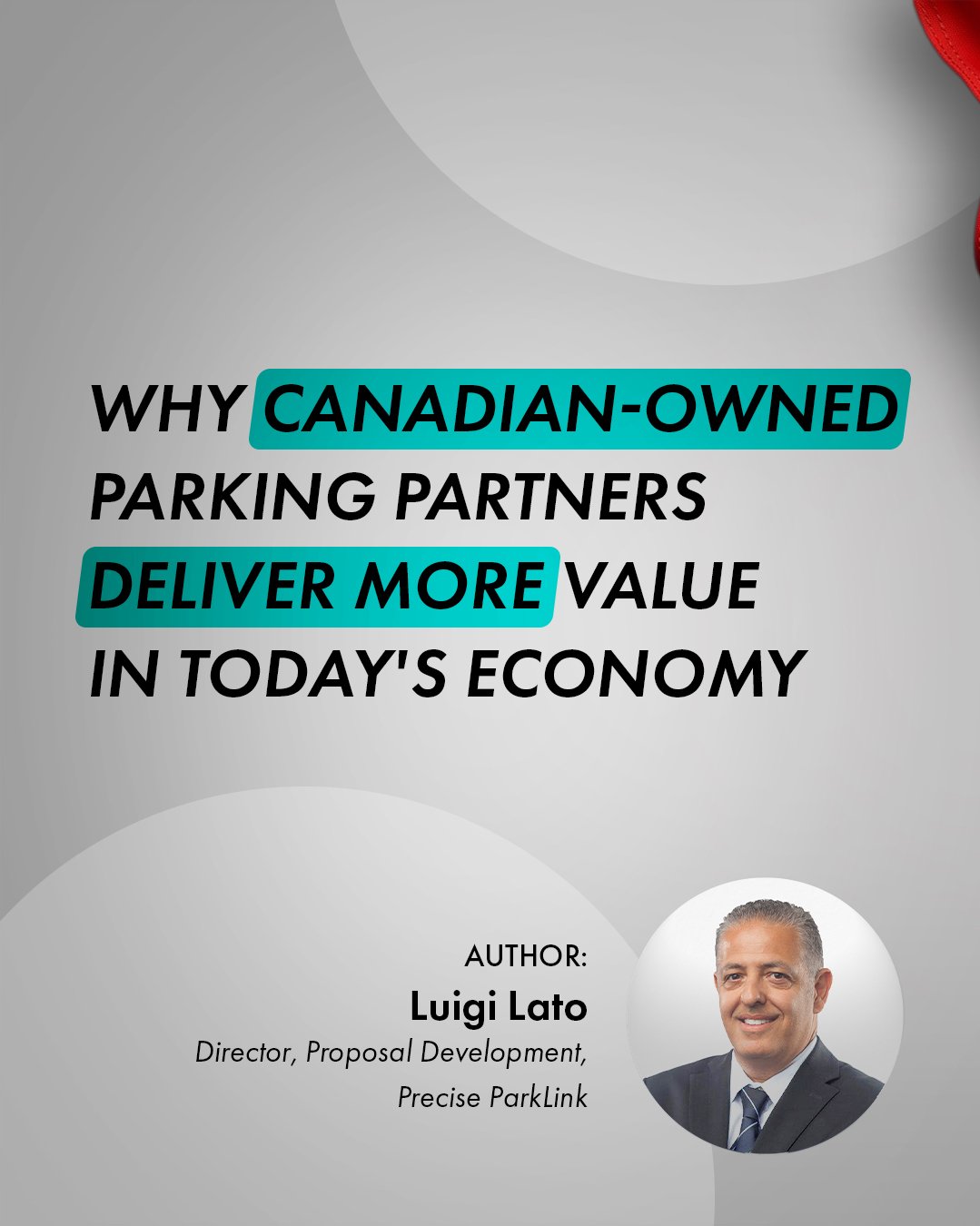 Why Canadian-Owned Parking Partners Deliver More Value in Today's Economy