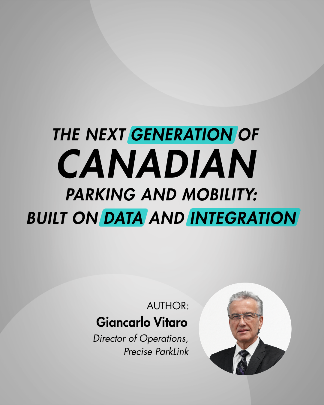 The Next Generation of Canadian Parking and Mobility: Built on Data and Integration