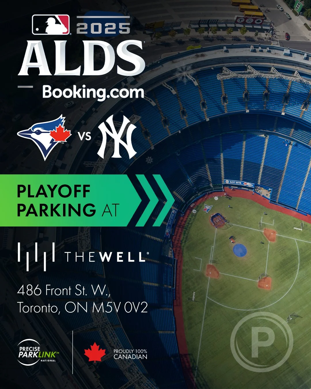 The Well Parking | Blue Jays Playoffs