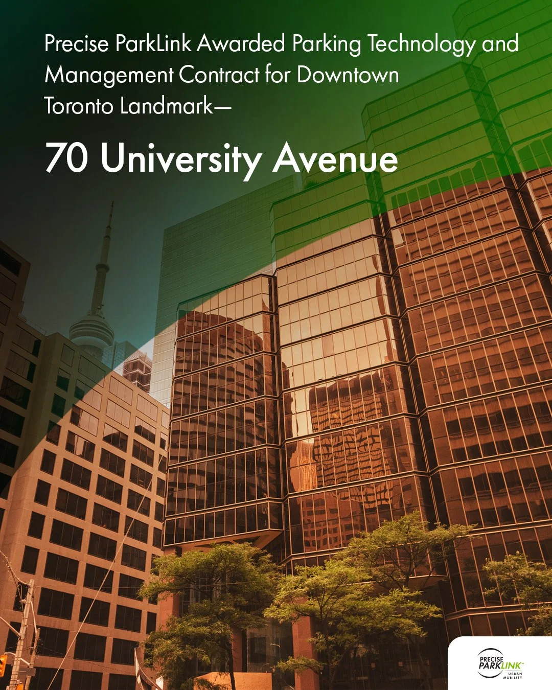 Precise ParkLink Awarded Parking Technology and Management Provider for 70 University Ave., Toronto