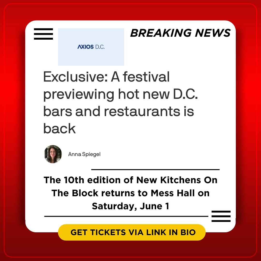 New Kitchens On The Block is back! The 10th (!!!) edition is happening on June 1 @messhalldc. Thank you @annaspiegs @axiosdc for breaking our exciting news. 

@newkitchensontheblock tickets are available now via the link in my bio. There are a very l