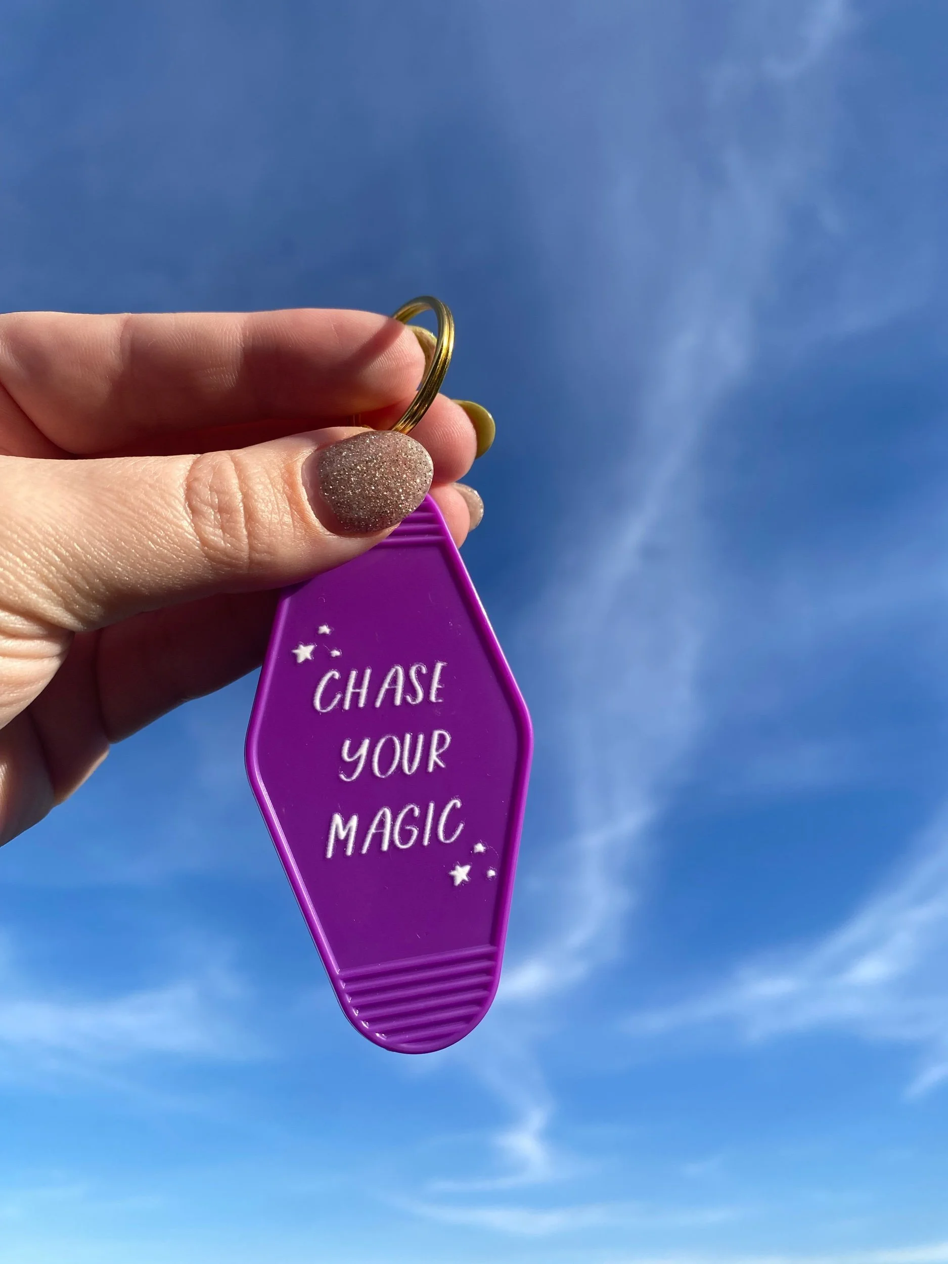 Chase Your Magic keychain