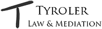 Tyroler Law &amp; Mediation