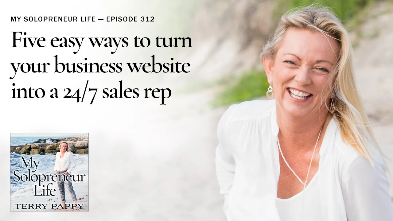 MSL 312 - Five easy ways to turn your business website into a 24/7 sales rep