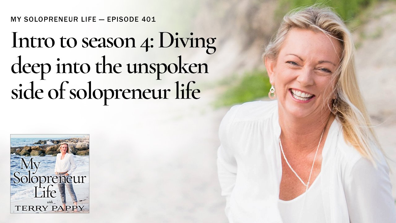 MSL 401 - Intro to season 4: Diving deep into the unspoken side of solopreneur life