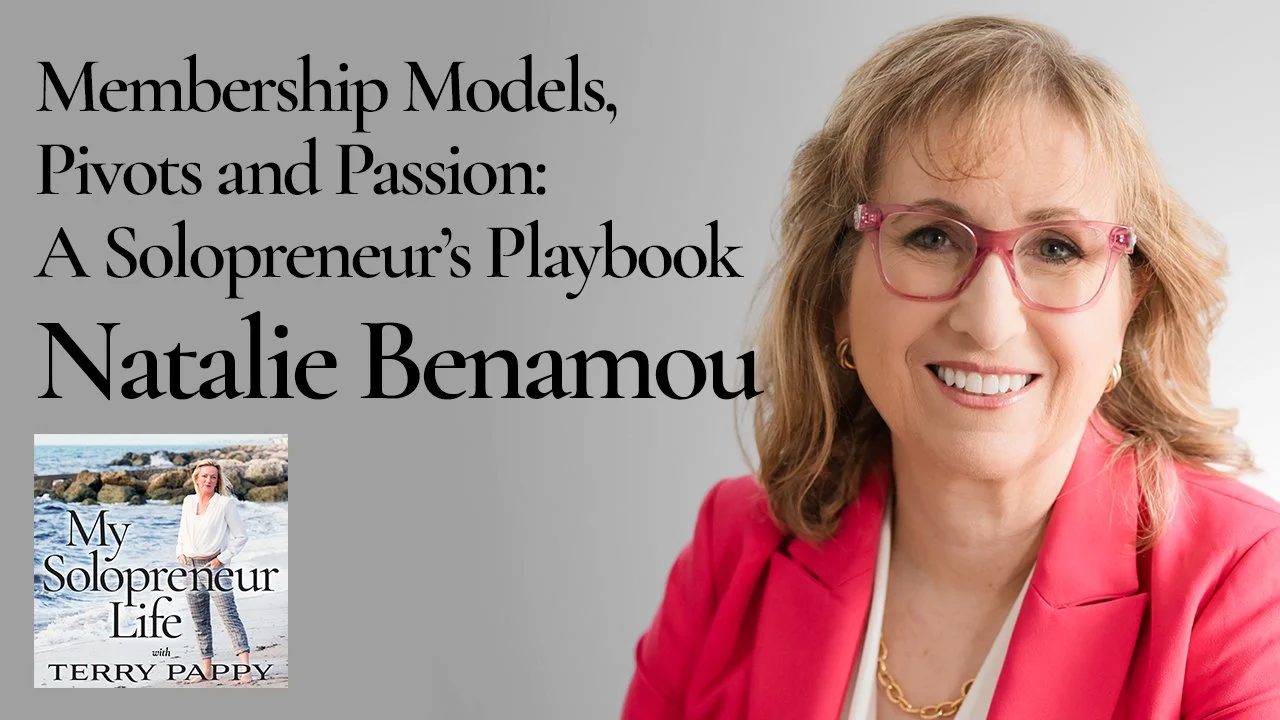 MSL 218 - Membership Models, Pivots and Passion: A Solopreneur’s Playbook with Natalie Benamou
