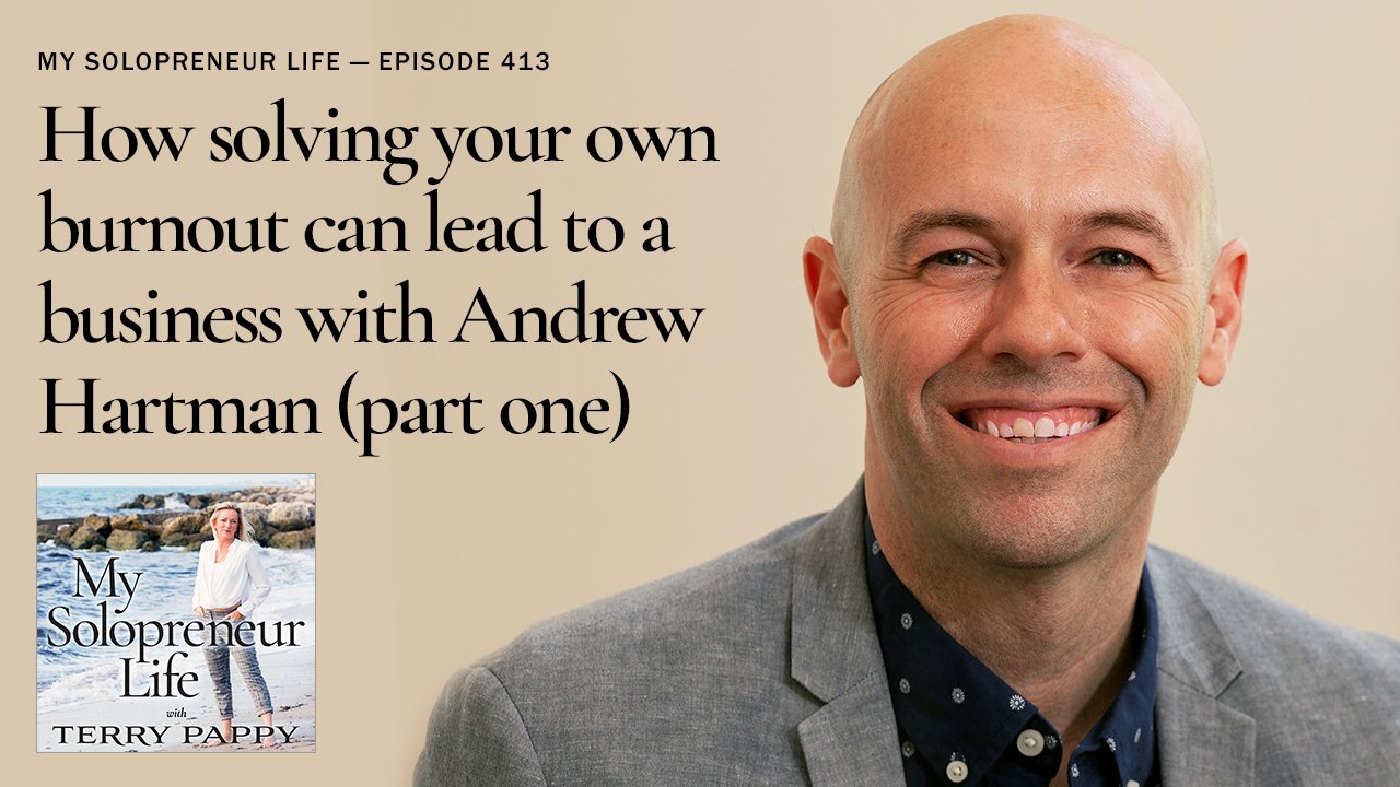 MSL 413 - How solving your own burnout can lead to a business with Andrew Hartman (part one) episode artwork