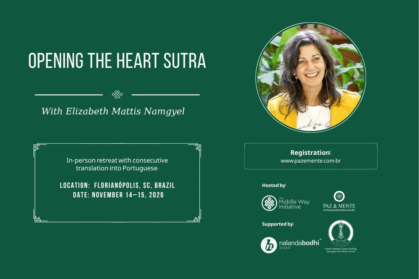 Opening the Heart Sutra with Elizabeth Mattis Namgyel in Brazil