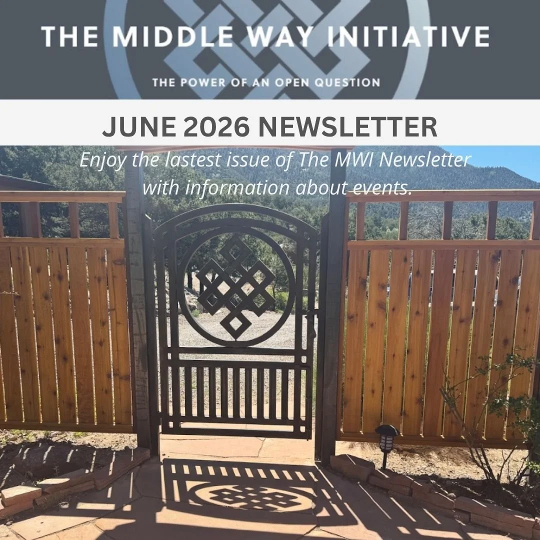 The Middle Way Initiative Newsletter: June 2026 