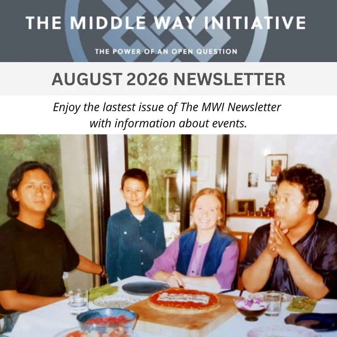 The Middle Way Initiative Newsletter: August 2026 
