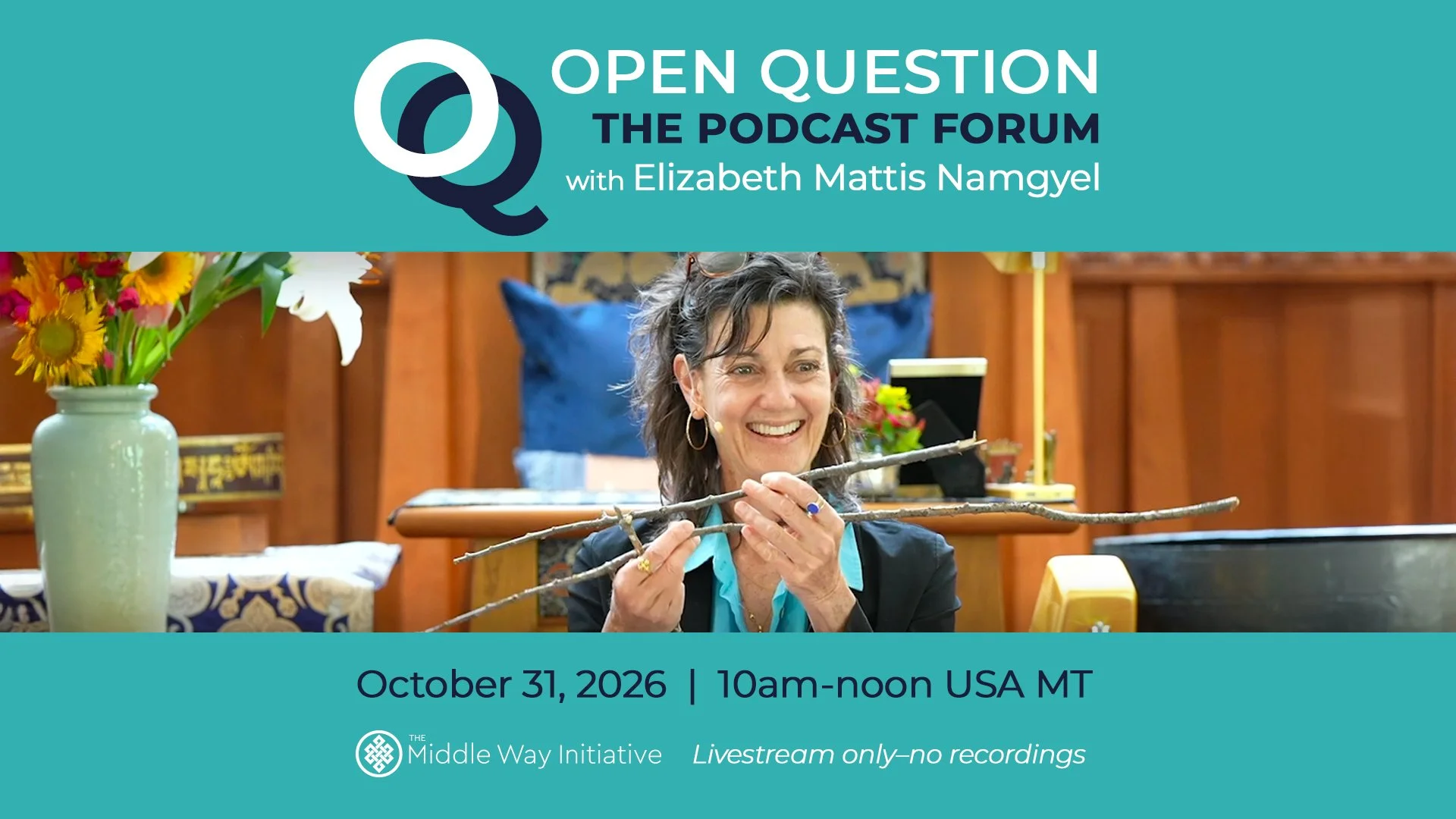  Open Question Podcast Forum: The Two Truths: Not Two, Not True