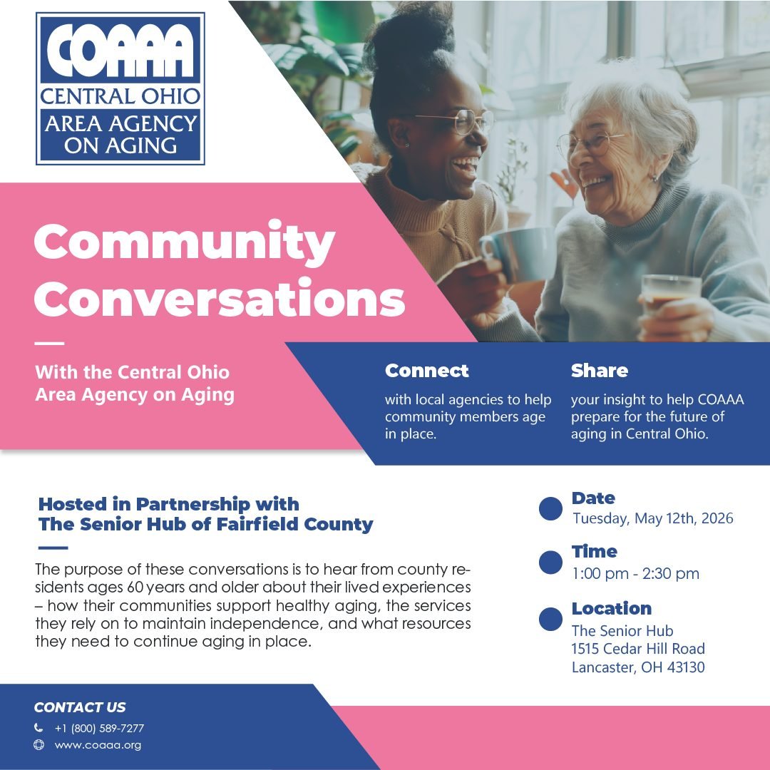 May 12th, 2026: Community Conversations with the Central Ohio Area Agency on Aging