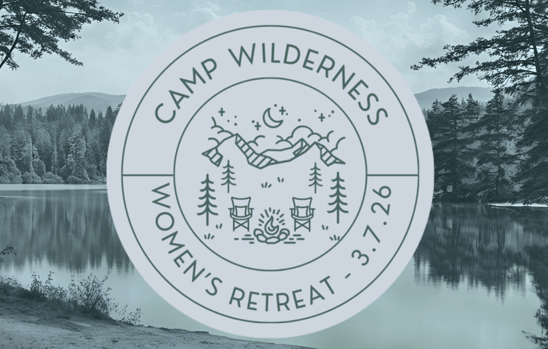 Women's Day Retreat "Camp Wilderness"