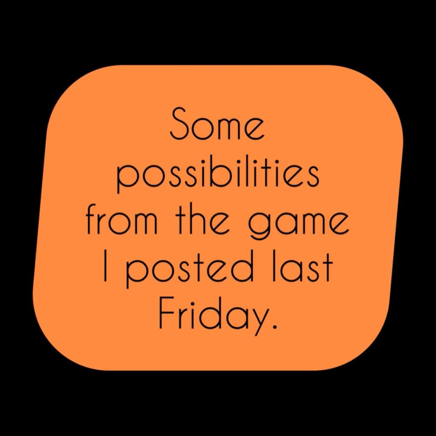 So how did Friday&rsquo;s game go for you?

Did you try it?

Did you come up with any ideas?

Did it feel pretty impossible?

Here are three ways that I was playing with. They may not look drastically different, but I&rsquo;m actually thinking of mov