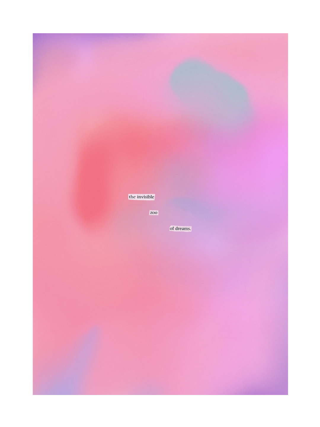 the invisible zoo of dreams