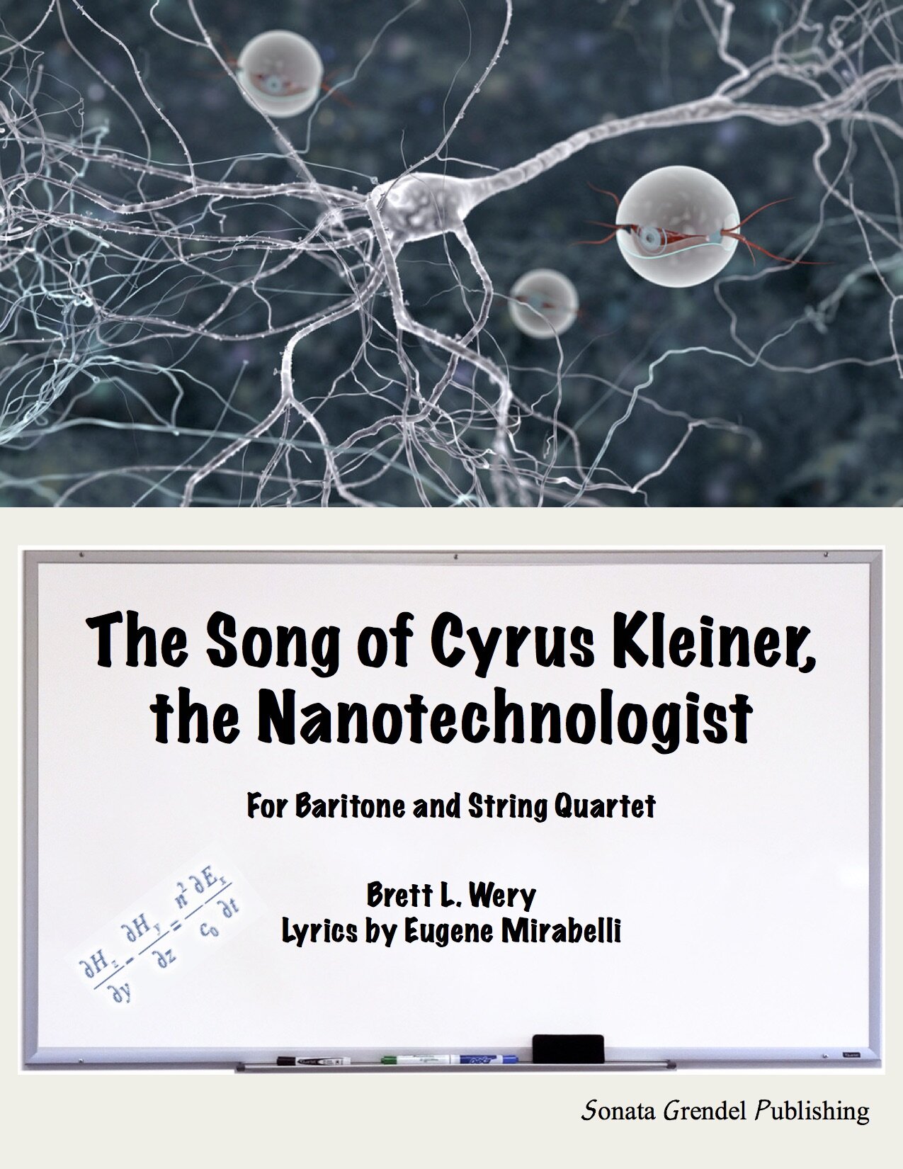 The Song of Cyrus Kleiner, the Nanotechnologist