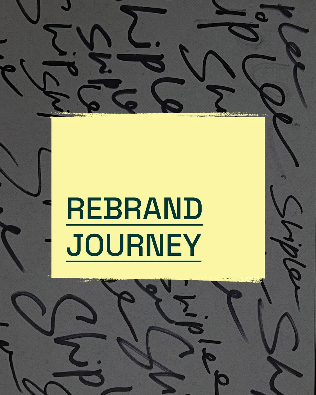 My Rebranding Journey