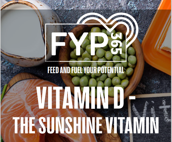 Vitamin D - The Sunshine Vitamin