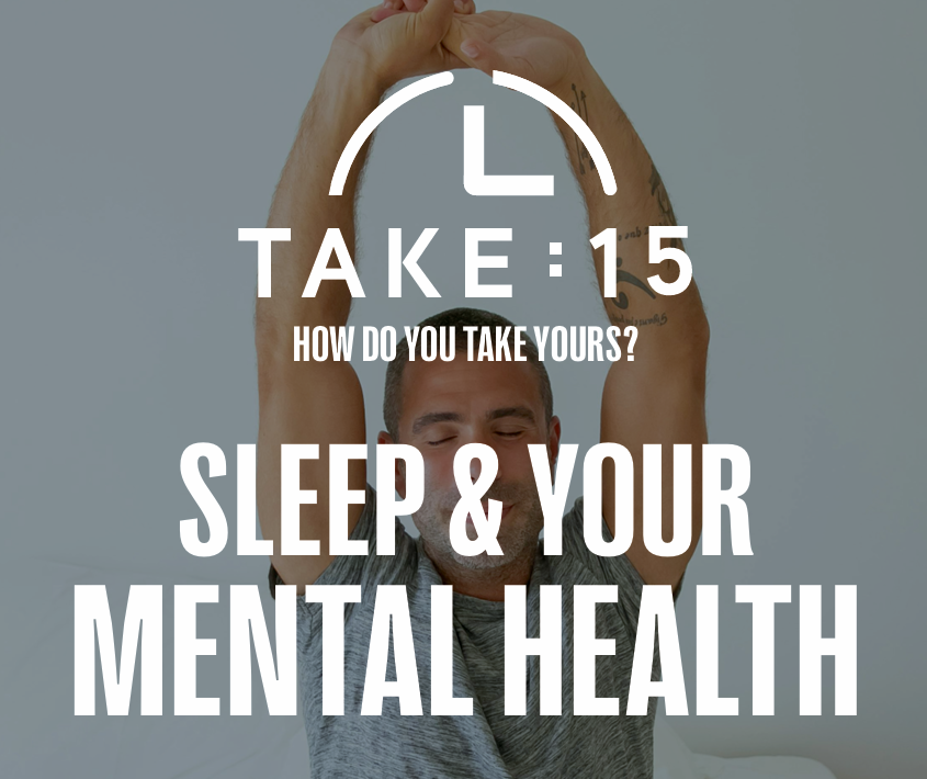 Sleep and your Mental Health