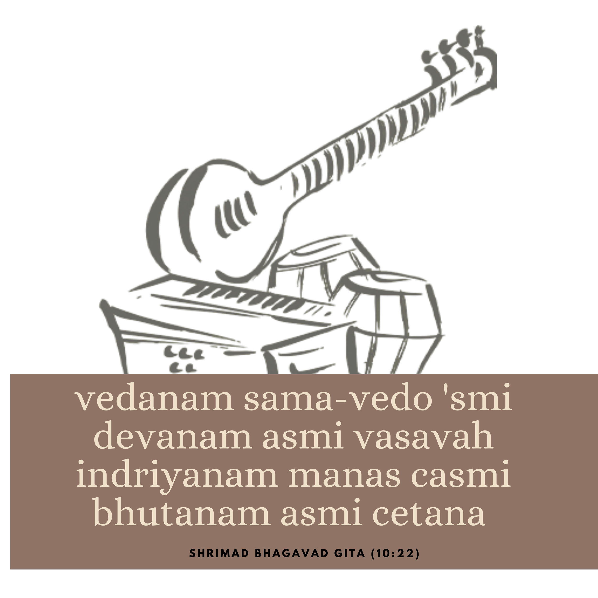 Line drawing of musical instruments, including a guitar, keyboard, and drums, with a quote from the Shrimad Bhagavad Gita in Hindi, shown on a brown background.