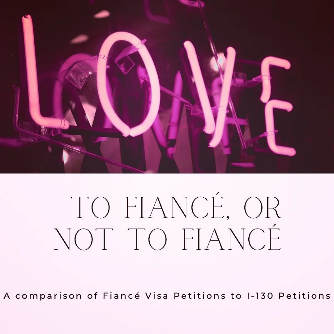 New Blog Post!  Click link in bio and go to insights.  A discussion of the pros and cons of K-1 fianc&eacute; visa petitions vs. I-130 petitions for spouses.
