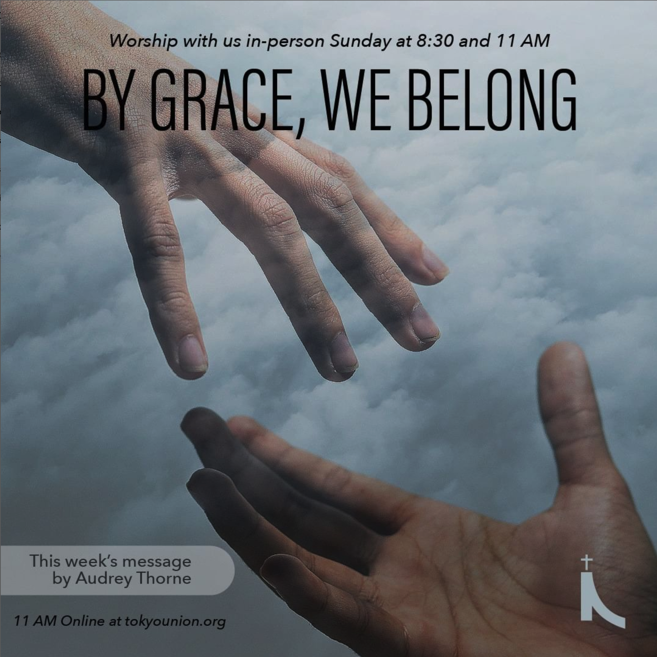 “By Grace We Belong”