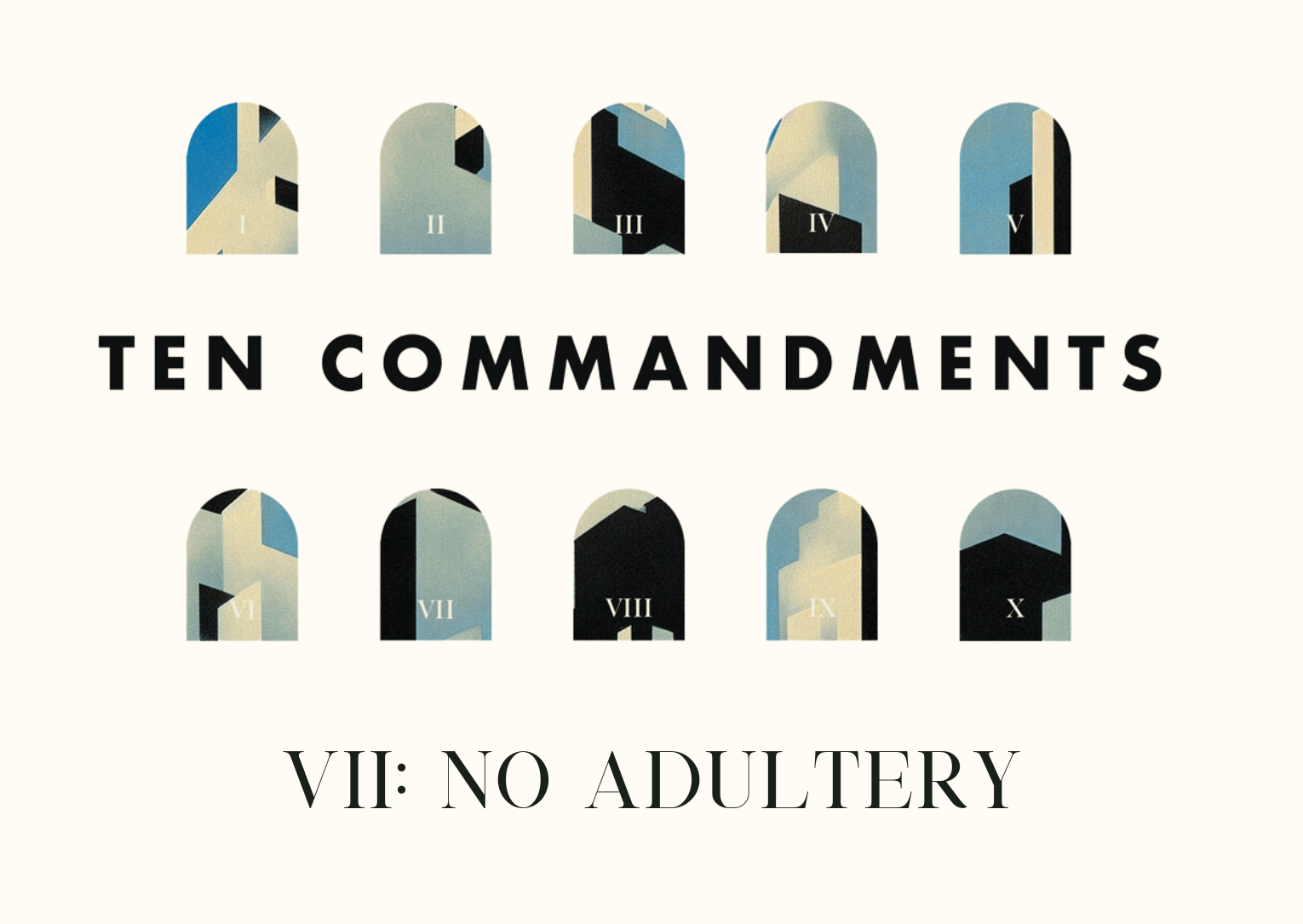 Seven: No Adultery
