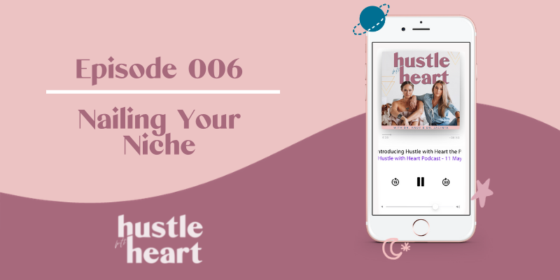 Nailing Your Niche