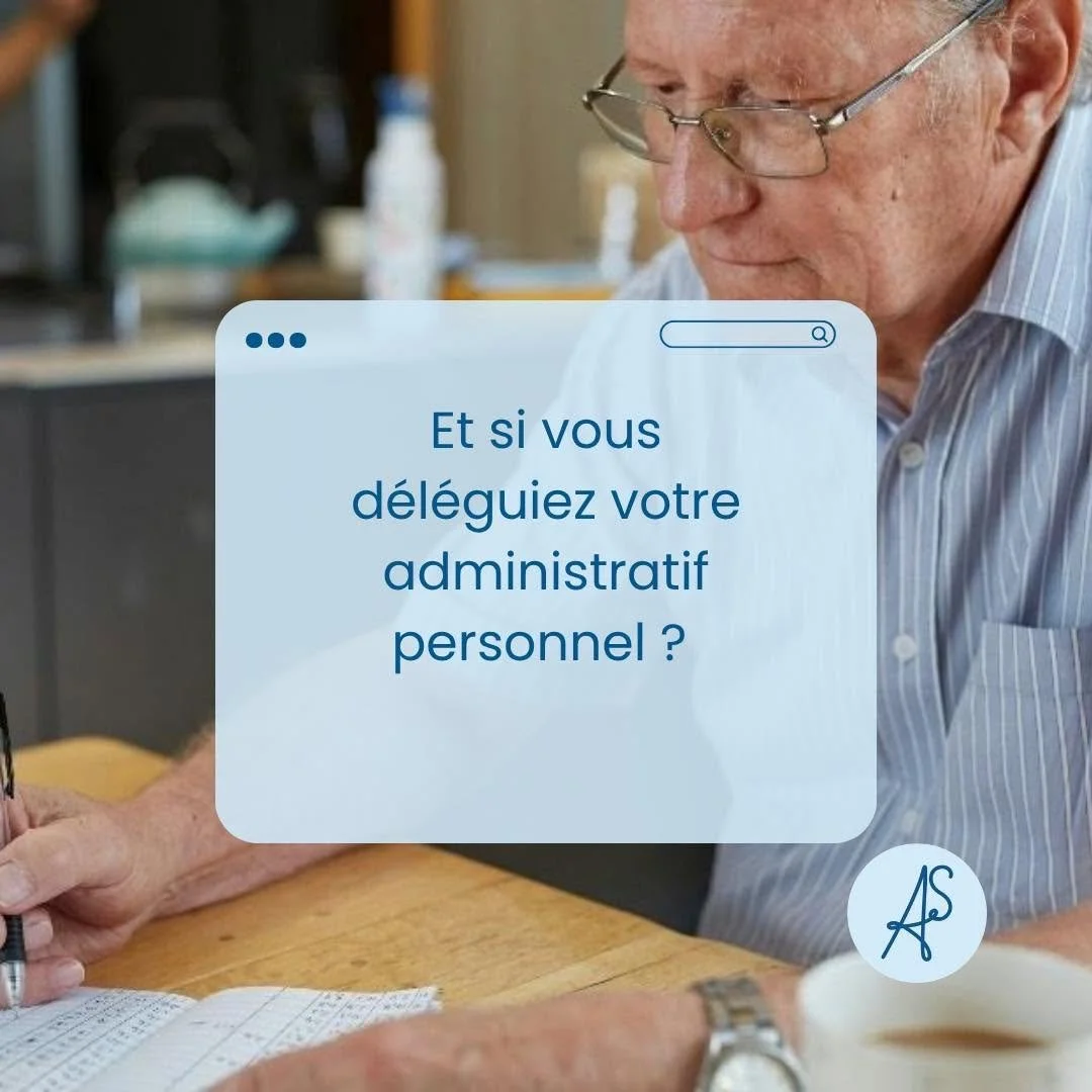 Pourquoi déléguer son administratif personnel ?