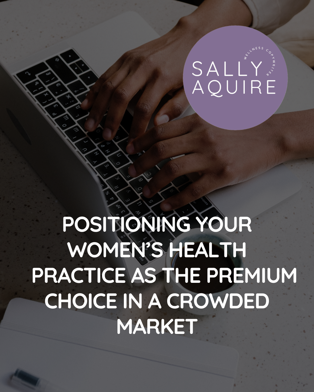 Positioning Your Women’s Health Practice As The Premium Choice In A Crowded Market