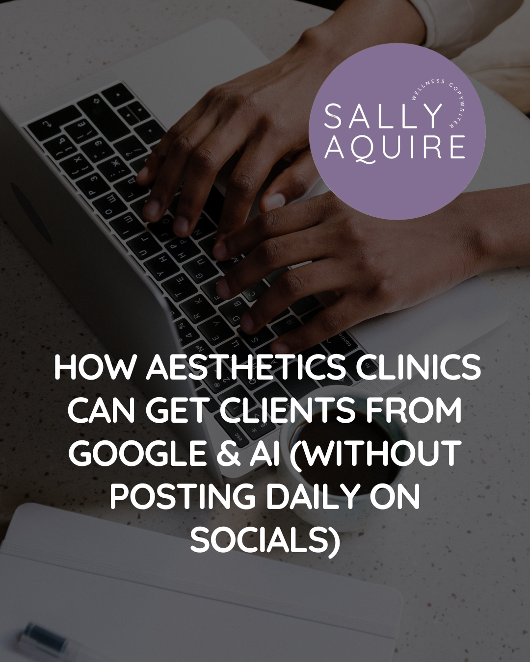 How Aesthetics Clinics Can Get Clients From Google &amp; AI Search (Without Posting Daily on Socials)