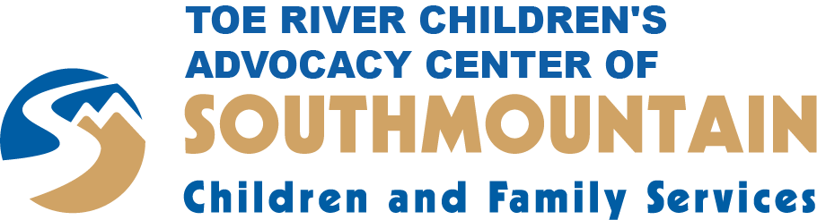 Toe River Children&#39;s Advocacy Center of Southmountain Children and Family Services