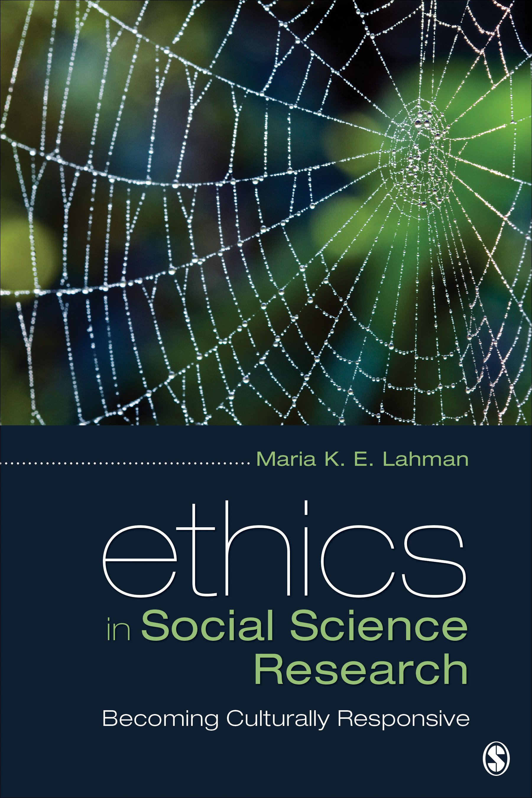 Ethics in Social Science Research Becoming Culturally Responsive